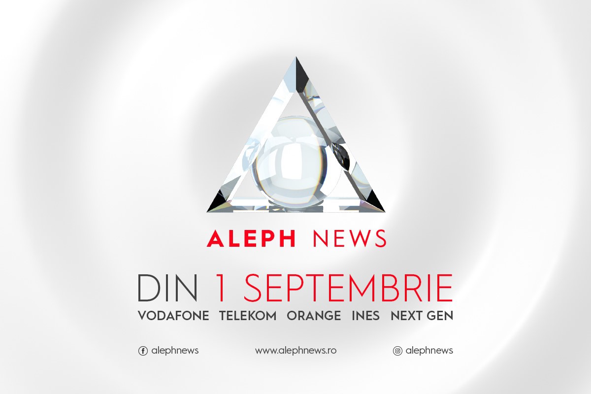 BREAKING NEWS! EXISTĂ ALEPH NEWS! Canalul de știri va emite de mâine, 1 septembrie