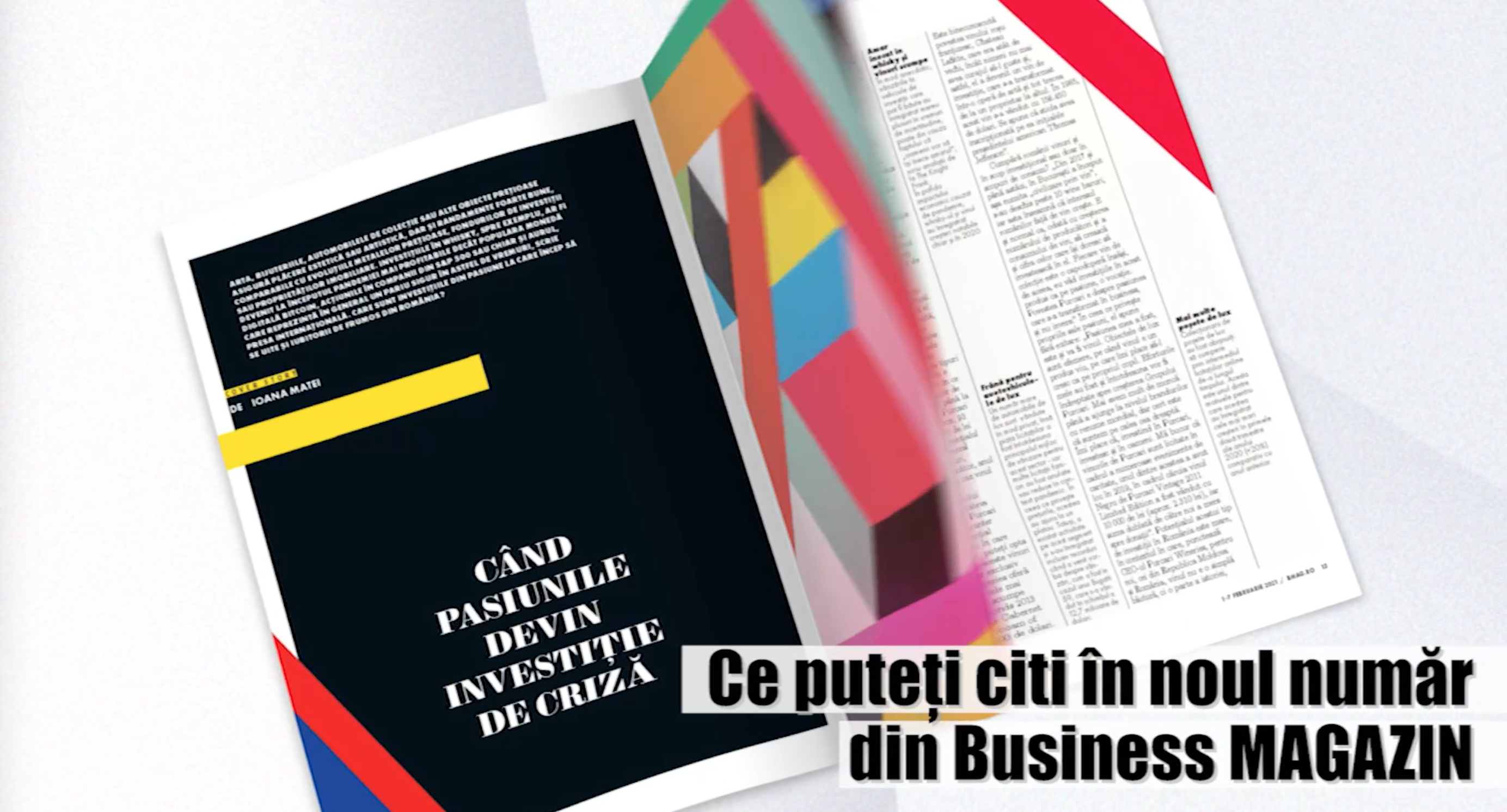 Ce puteți citi în noul număr din Business MAGAZIN: Când pasiunile devin investiție de criză - VIDEO