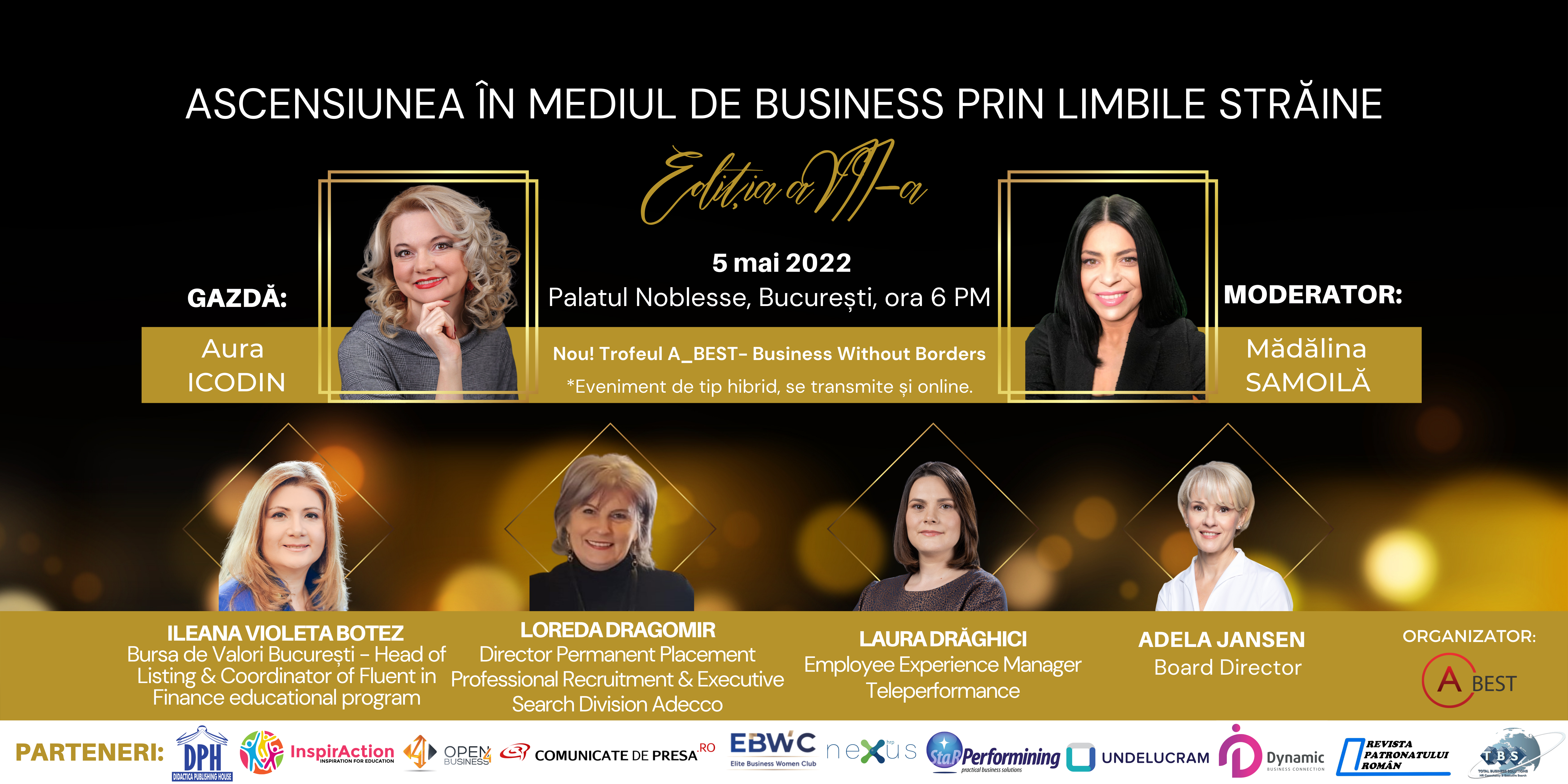 (P) Globalizarea Mediului de Afaceri Românesc - tema Conferinței A_BEST “Ascensiunea în Mediul de Business prin Limbile Străine”, ediția a VII-a