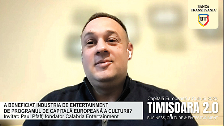 Timișoara Capitală Europeană a Culturii în 2023, un proiect ZF susținut de Banca Transilvania. Paul Pfaff, Calabria Entertainment: Știam că o să fie mult de lucru în 2023, dar nu am știut că o să fie chiar așa de divers. Ne-am pregătit, am făcut niște investiții, dar n-a fost suficient
