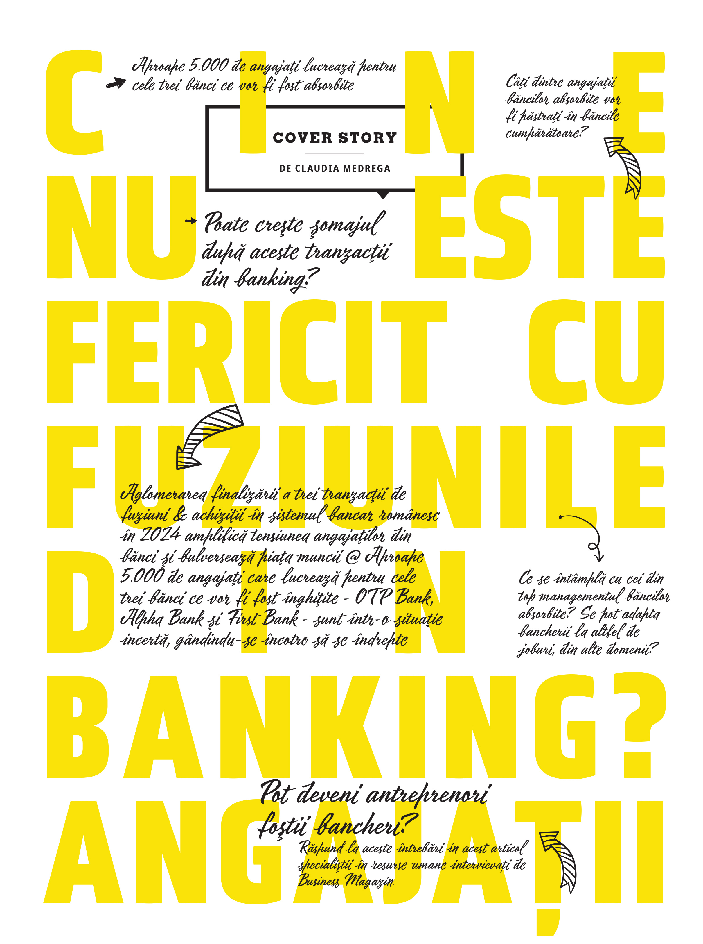 În anul 2024 urmează să se finalizeze tranzacțiile prin care trei nume de bănci dispar de pe piața românească OTP Bank România, Alpha Bank România și First Bank. Ce se va întâmpla cu cei aproape 5.000 de angajați ai acestora?