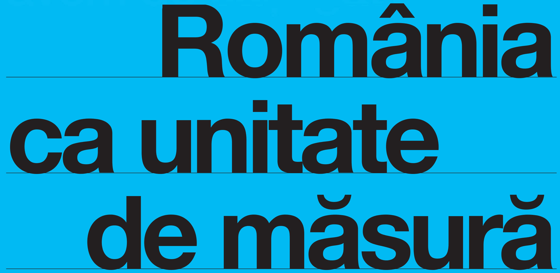 Cum a ajuns țara noastră benchmark, care sunt atuurile și ce avem de câștigat? România ca unitate de măsură. Țara noastră nu mai este „ruda săracă”, ci a ajuns, pe hărțile unor multinaționale, un veritabil reper, ocupând poziții fruntașe la diverse capitole?