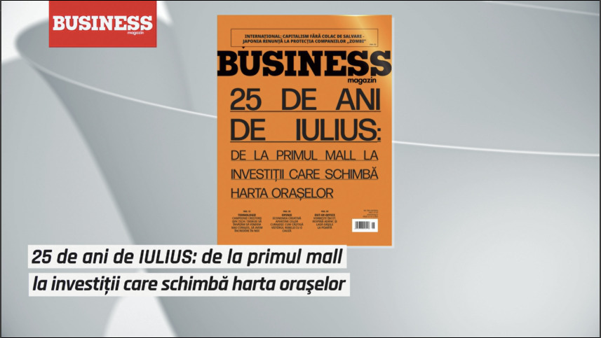 COVER STORY. 25 de ani de IULIUS: de la primul mall la investiții care schimbă harta orașelor